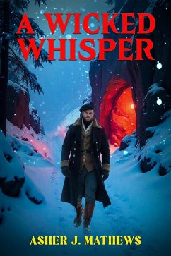 A Wicked Whisper (eBook, ePUB) - Mathews, Asher