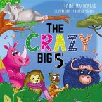 The Crazy Big Five (eBook, ePUB)