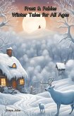 Frost & Fables Winter Tales for All Ages (eBook, ePUB)