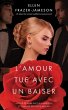 L'Amour Tue avec un Baiser (eBook, ePUB) - Bild 1