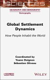 Global Settlement Dynamics (eBook, ePUB)