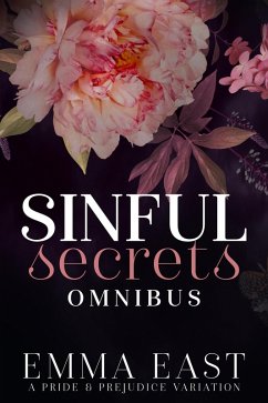 Sinful Secrets Omnibus (eBook, ePUB) - East, Emma