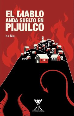 Cover El diablo anda suelto en Pijuilco (eBook, ePUB)