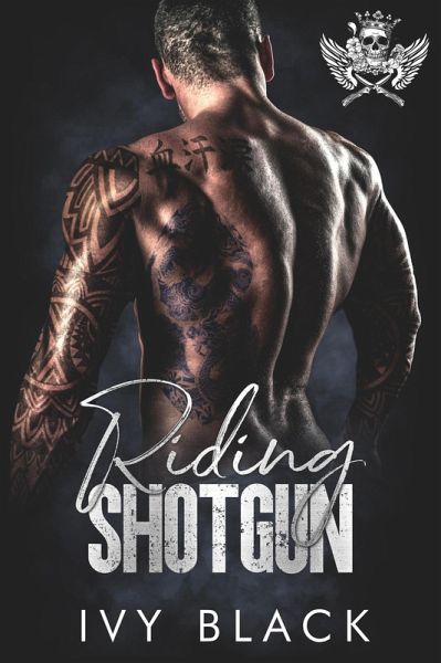 Riding Shotgun (Steel Knights Motorcycle Club Romance Series, #5) (eBook, ePUB) Riding Shotgun (Steel Knights Motorcycle Club Romance Series, #5) (eBook, ePUB)