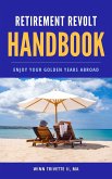 Retirement Revolt Handbook (eBook, ePUB)