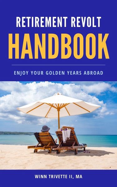 Retirement Revolt Handbook (eBook, ePUB) Retirement Revolt Handbook (eBook, ePUB)