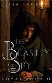 The Beastly Spy (Royal Books, #2) (eBook, ePUB)