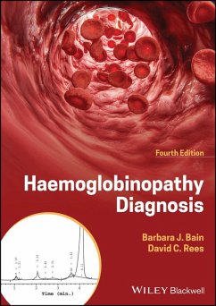 Haemoglobinopathy Diagnosis (eBook, ePUB) - Bain, Barbara J.; Rees, David C.