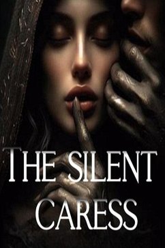 Cover The silent caress (eBook, ePUB)