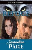 Refuge (Animal Senses, #16) (eBook, ePUB) Refuge (Animal Senses, #16) (eBook, ePUB)