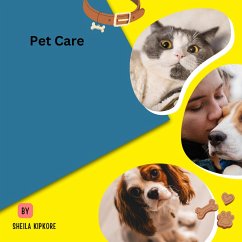 Pet Care (eBook, ePUB) - Kipkore, Sheila
