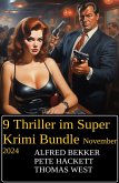 9 Thriller im Super Krimi Bundle November 2024 (eBook, ePUB)