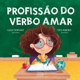 Profissão do verbo amar (eBook, ePUB)