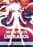 Monstruos liberados (eBook, ePUB)