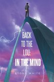 Back to the Lou: In the Mind (eBook, ePUB)