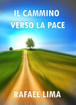 Cover Il Cammino Verso la Pace (eBook, ePUB)