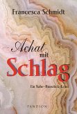 Achat mit Schlag: Kriminalroman. Der zweite Fall für Henriette und Lukas (eBook, ePUB) Achat mit Schlag: Kriminalroman. Der zweite Fall für Henriette und Lukas (eBook, ePUB)