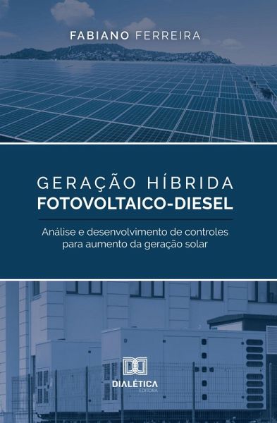 Geração Híbrida Fotovoltaico-Diesel (eBook, ePUB)