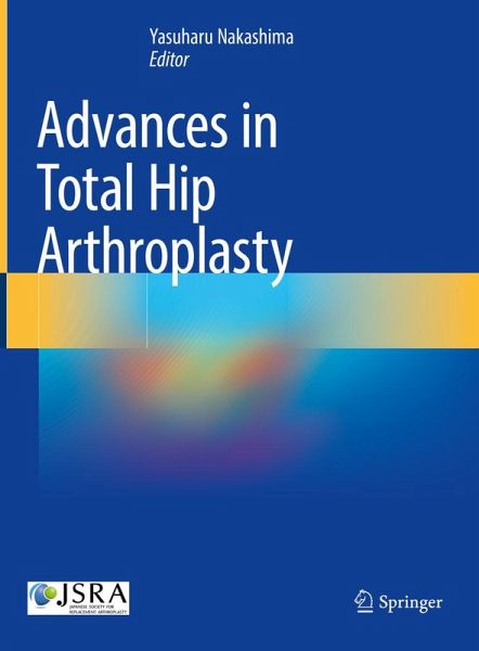Advances in Total Hip Arthroplasty (eBook, PDF)