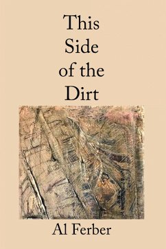 This Side of the Dirt (eBook, ePUB) - Ferber, Al