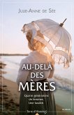 Au-delà des mères (eBook, ePUB) Au-delà des mères (eBook, ePUB)