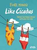 Like Cicadas (eBook, ePUB)