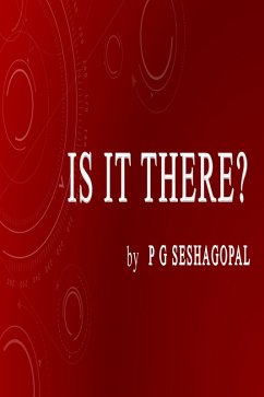 Is It There? (eBook, ePUB) - Seshagopal, P G