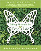 Falling Through the Tree of Life (eBook, ePUB) Falling Through the Tree of Life (eBook, ePUB)