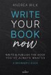 Write Your Book Now. (Becoming A... - Bild 1