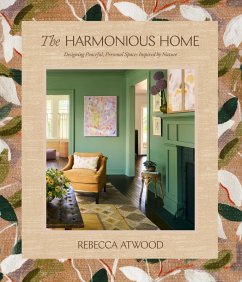 The Harmonious Home (eBook, ePUB) - Atwood, Rebecca