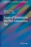 Issues of Terrorism in the Post-Coronavirus Era (eBook, PDF) Issues of Terrorism in the Post-Coronavirus Era (eBook, PDF)