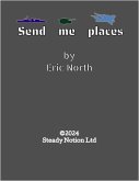 Send me Places (eBook, ePUB)