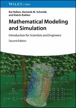 Mathematical Modeling and Simulation (eBook, PDF) - Velten, Kai; Schmidt, Dominik M.; Kahlen, Katrin