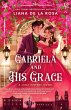 Gabriela and His Grace (eBook, ePUB) - Bild 1