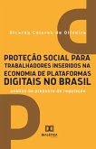 Proteção social para trabalhadores inseridos na economia de plataformas digitais no Brasil (eBook, ePUB) Proteção social para trabalhadores inseridos na economia de plataformas digitais no Brasil (eBook, ePUB)