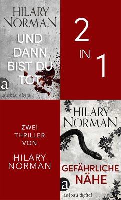 Cover Und dann bist du tot & Gefährliche Nähe (eBook, ePUB)