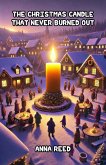 The Christmas Candle That Never Burned Out (Christmas Series) (eBook, ePUB)