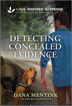 Detecting Concealed Evidence (eBook, ePUB) - Mentink, Dana