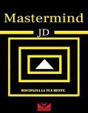 Mastermind JD (eBook, ePUB) Mastermind JD (eBook, ePUB)