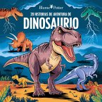 20 Historias de Aventura de Dinosaurio (Cuentos para dormir para niños de 3 a 8 años Serie 2, #2) (eBook, ePUB)