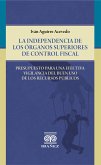 La independencia de los órganos superiores de control fiscal (eBook, PDF)