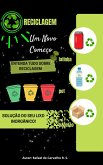 Como Ganhar Dinheiro com Reciclagem: Um Guia para Iniciantes (1, #1) (eBook, ePUB)