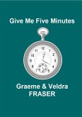 Give Me Five Minutes (eBook, ePUB)