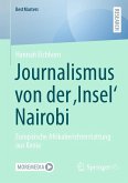 Journalismus von der ,Insel' Nairobi (eBook, PDF)