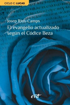 Cover El evangelio actualizado según el Códice Beza (eBook, ePUB)