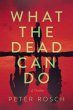 What the Dead Can Do (eBook, ePUB) - Bild 1