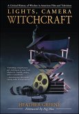 Lights, Camera, Witchcraft (eBook, ePUB)