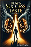 How's success taste (eBook, ePUB)