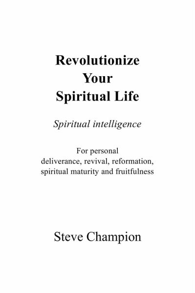 Revolutionize Your Spiritual Life (eBook, ePUB)