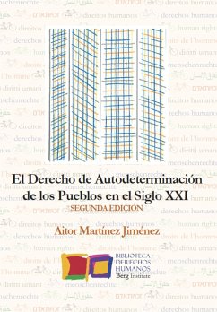 Cover El derecho de Autodeterminación de los Pueblos en el siglo XXI (eBook, PDF)